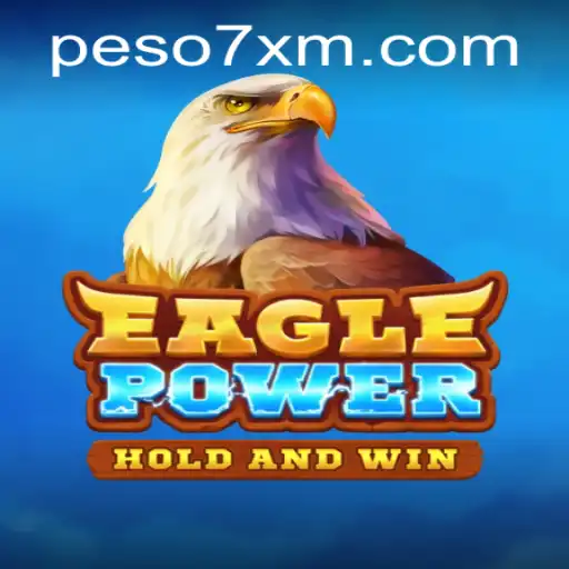EaglePower Game: Revolutionizing Online Gaming with 7XM.COM